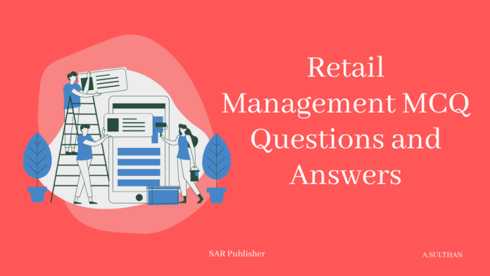 Retail Management MCQ