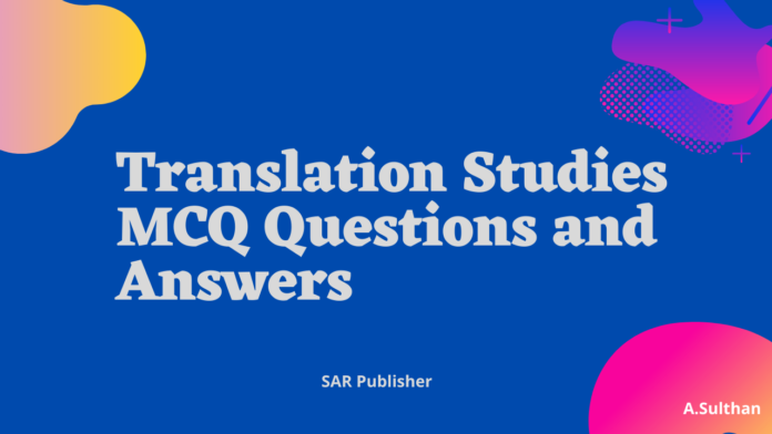 Translation Studies MCQ