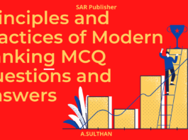 Principles and Practices of Modern Banking